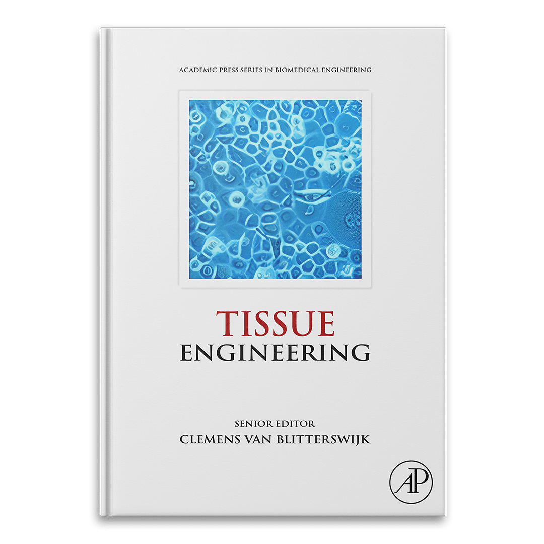 Tissue Engineering - Academic Press Series in Biomedical Engineering