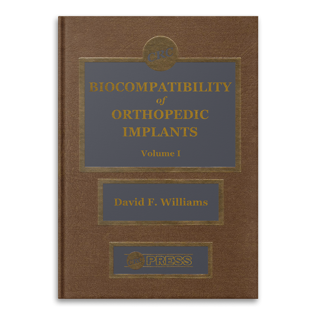 Biocompatibility of Orthopedic Implants - Vol 1 by David F. Williams