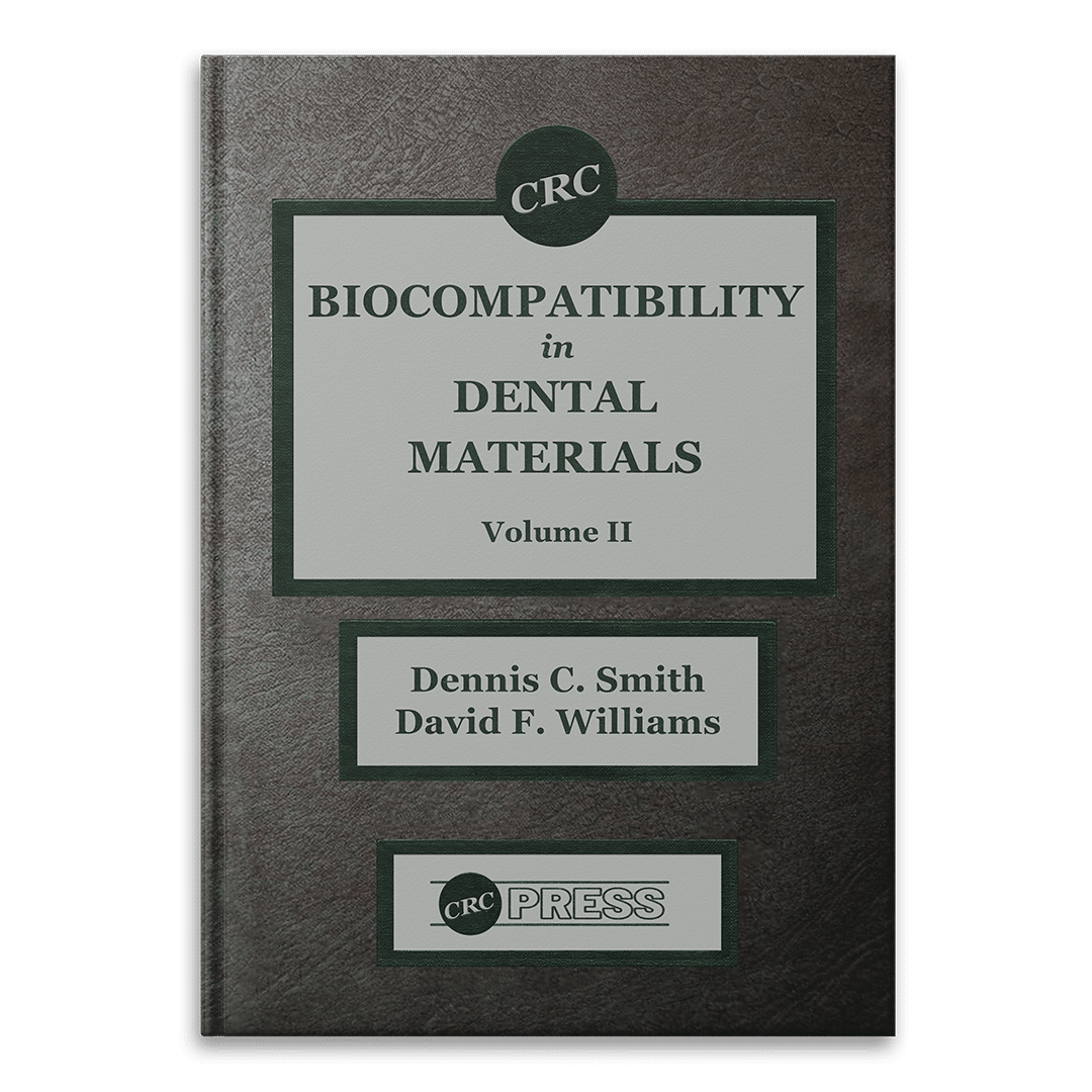 Biocompatibility of Dental Materials - Vol 2 by David F. Williams