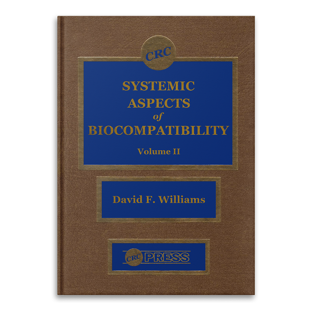 Systemic Aspects of Biocompatibility - Vol 2 by David F. Williams