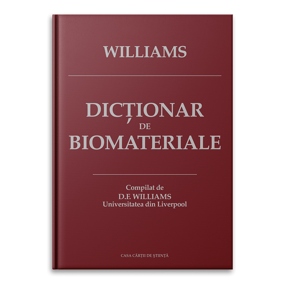 Williams Dictionary of Biomaterials - Romanian Translation by David F Williams